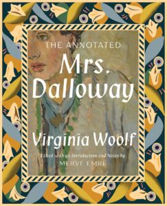 Mrs. Dalloway_Virginia Woolf, Merve Emre