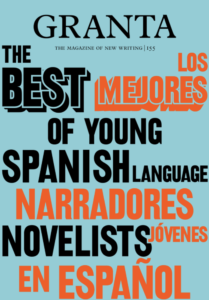 Granta Issue 155 Spanish Novelists