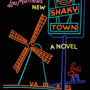 Shaky Town