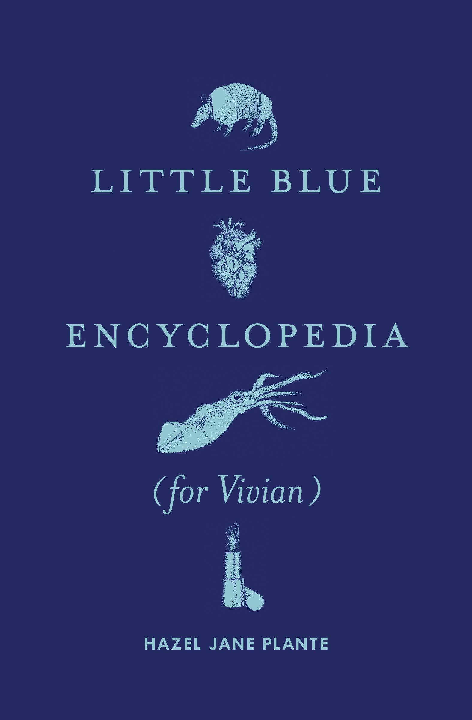 Little Blue Encyclopedia, Hazel Jane Plante
