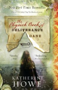 physick book of deliverance dane, katherine howe