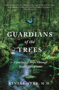 Guardians of the Trees, Dr. Kinari Webb