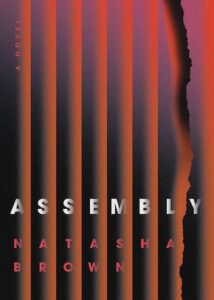 Assembly Natasha Brown