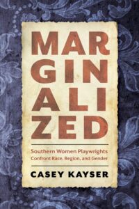 Marginalized Casey Kayser