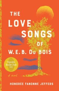 The Love Songs of WEB Du Bois