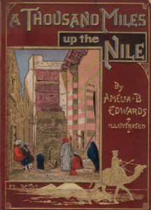 Amelia Edwards, Thousand Miles Up the Nile