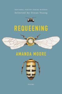 Requeening, Amanda Moore