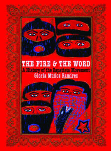 Fire and the Word, Gloria Muñoz Ramírez 