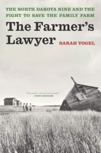 The Farmers Lawyer, Sarah Vogel