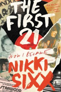 Nikki Sixx_The First 21