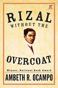 Rizal Without the Overcoat