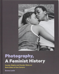 Photography, A Feminist History