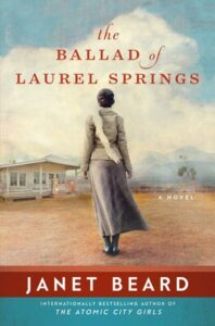 The Ballad of Laurel Springs, Janet Beard