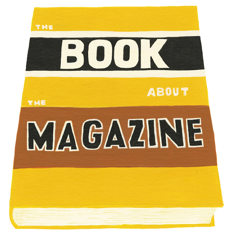 The Book About the Magazine