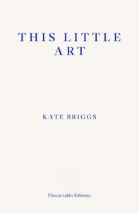 Katie Briggs, This Little Art