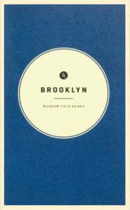 Wildsam Brooklyn Field Guide 