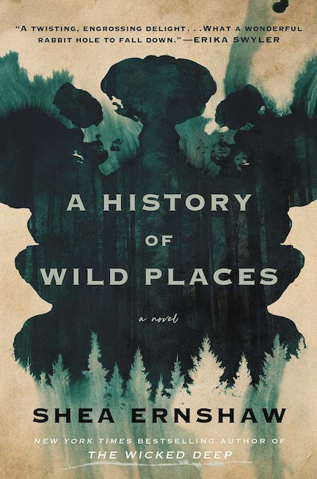 Shea Ernshaw, A History of Wild Places; cover design by Danielle Mazzella di Bosco (Atria, December)