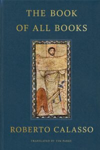 The Book of All Books_Calasso