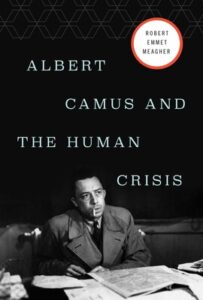 Albert Camus, Robert Meagher