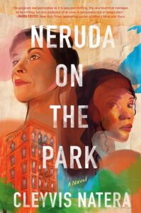 Cleyvis Natera, Neruda on the Park