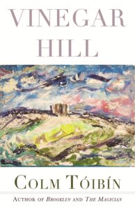 Colm Tóibín, Vinegar Hill: Poems