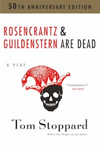 Rosencrantz and Guildenstern Are Dead