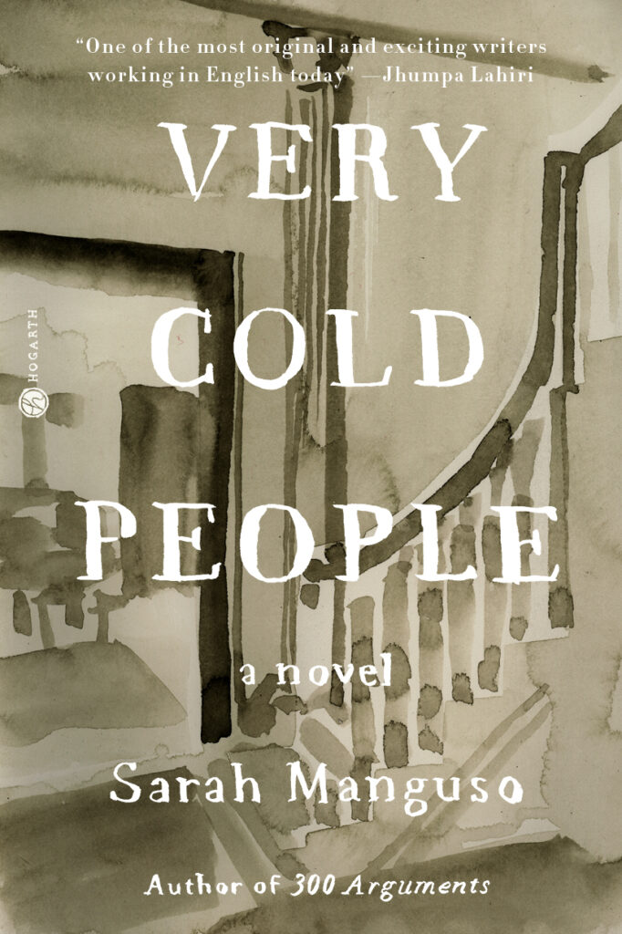 Sarah Manguso, Very Cold People