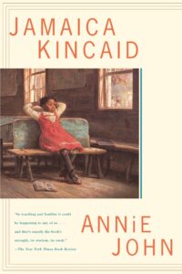 Annie John, Jamaica Kincaid