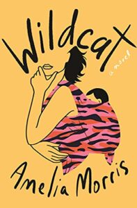 Wildcat, Amelia Morris