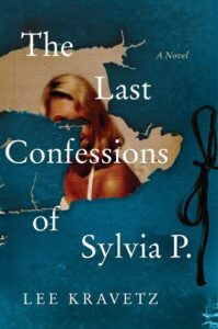 The Last Confessions of Sylvia P.