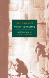 Life and Fate, Vasily Grossman