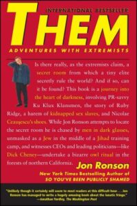 Jon Ronson, Them- Adventures with Extremists