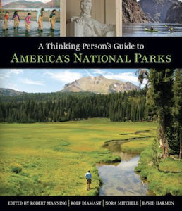 Thinking Person's Guide to National Parks