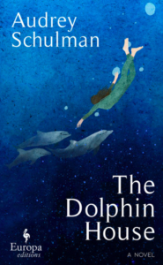 The House of the Dolphins_Audrey Schulman