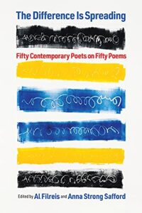 The Difference Is Spreading- Fifty Contemporary Poets on Fifty Poems