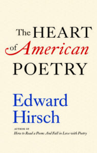 The Heart of American Poetry