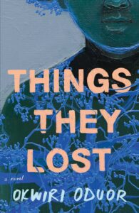 things they lost_okwiri oduor