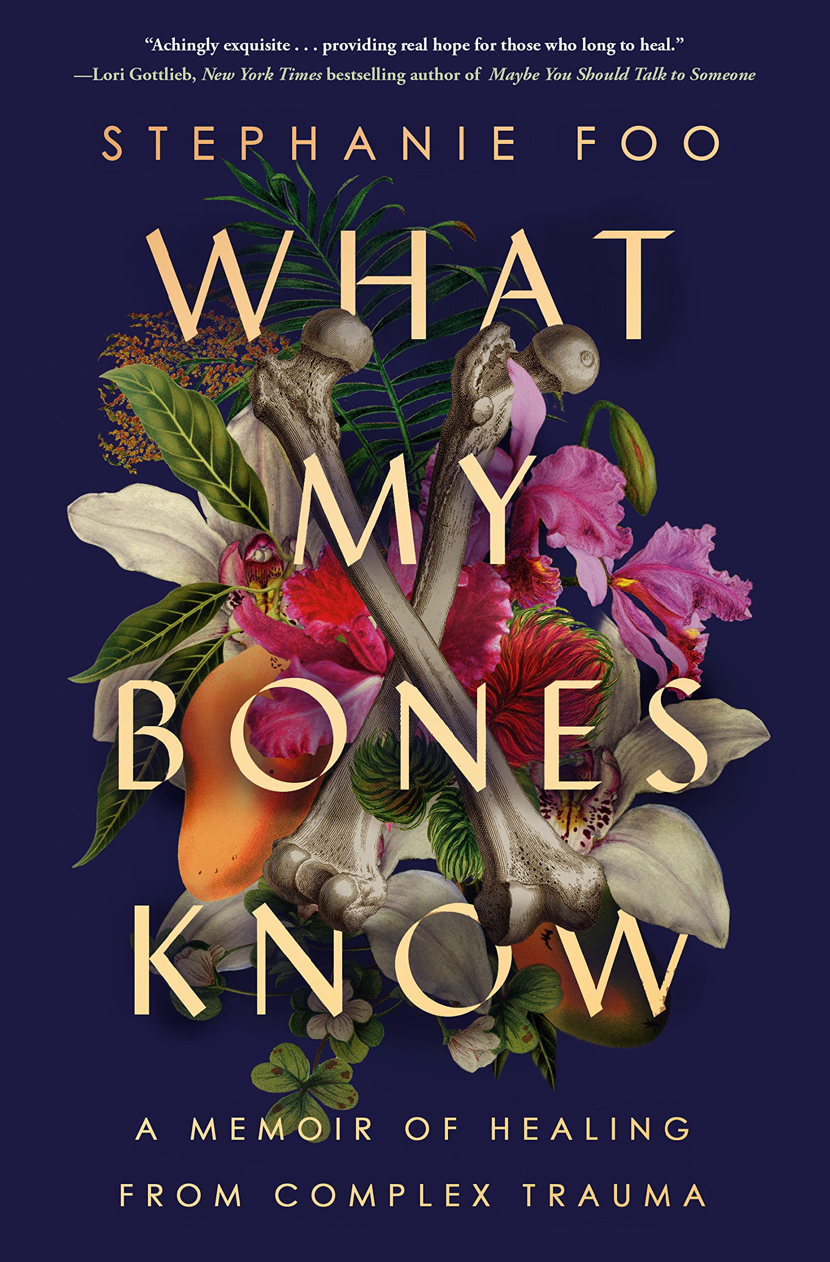 what my bones know_stephanie foo