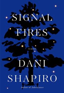 Dani Shapiro, Signal Fires