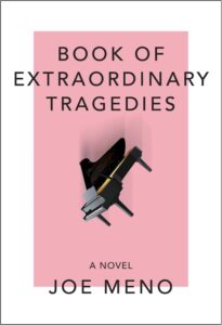 Joe Meno, Book of Extraordinary Tragedies