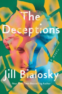 Jill Bialosky, The Deceptions