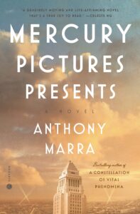 Anthony Marra, Mercury Pictures Presents