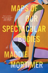 Maddie Mortimer_Maps of our spectacular bodies