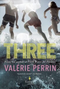 Valérie Perrin_Three