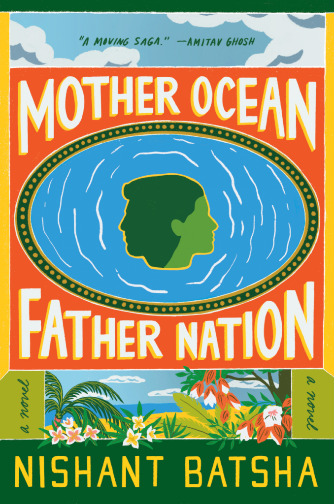Nishant Batsha, <a class="external" href="https://bookshop.org/a/132/9780063211780" target="_blank" rel="noopener"><em>Mother Ocean Father Nation</em></a> (cover illustration and design by Vivian Rowe; Ecco, June 7)