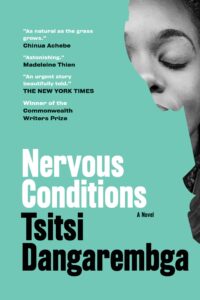 Nervous Conditions: Tsitsi Dangarembga