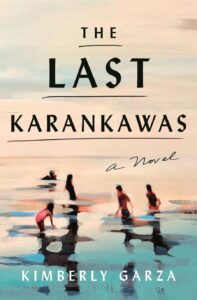  The Last Karankawas