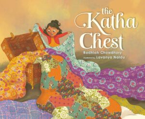 Radhiah Chowdhury, The Katha Chest