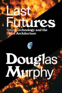 last future_douglas murphy