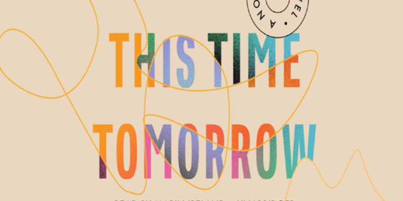 this-time-tomorrow-by-emma-straub-read-by-marin-ireland-literary-hub